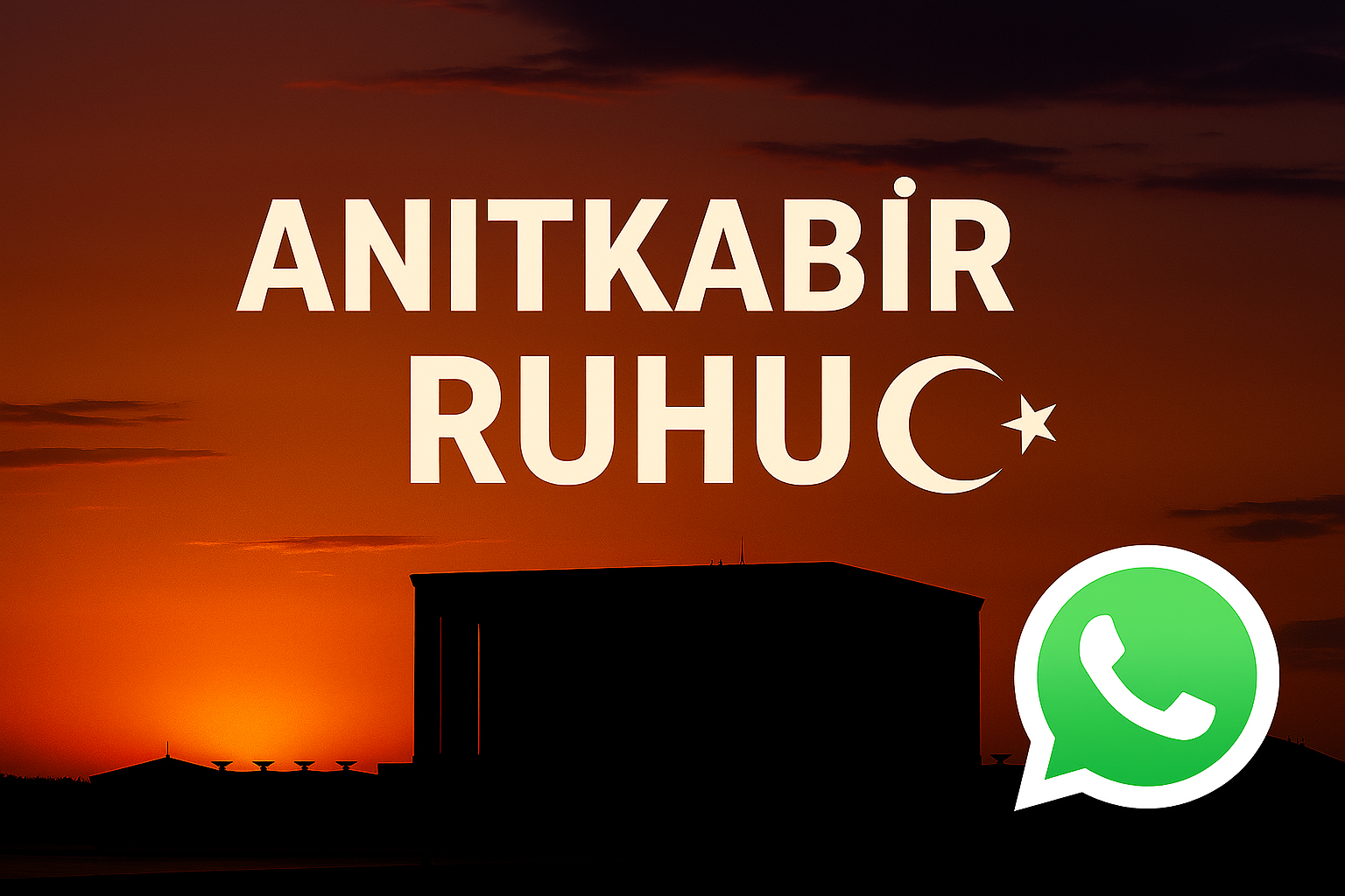 Anıtkabir Ruhu Whatsapp Grubu