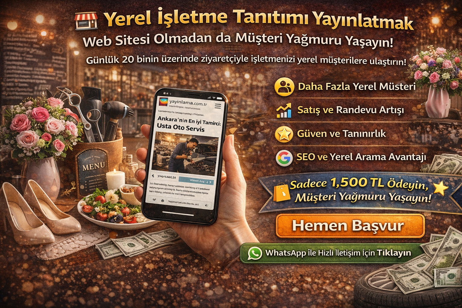 Yerel İşletme Tanıtımı Yayınlatmak İstiyorum – Web Sitesi Olmadan da Müşteri Yağmuru