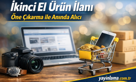 İkinci El Ürün İlanı – Öne Çıkarma ile Anında Alıcı