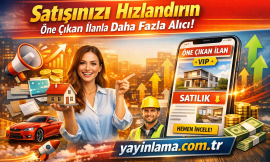 Satışınızı Hızlandırın – Öne Çıkan İlanla Daha Fazla Alıcı