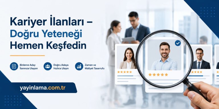 Turkish job ads banner inviting users to discover talent; magnifying glass over a smiling job candidate among profile cards.