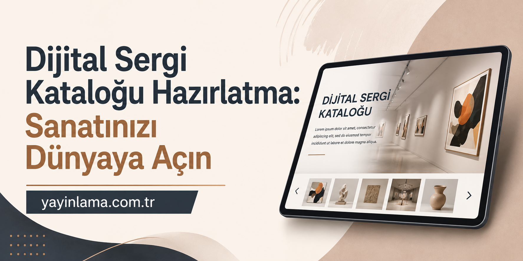 Banner promoting a digital exhibition catalog; Turkish headline with a tablet showing an art gallery.